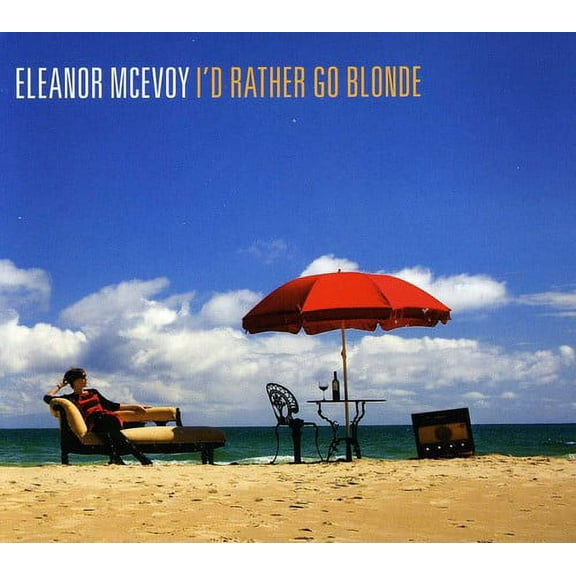 Eleanor McEvoy - I'd Rather Go Blonde - Music & Performance - CD