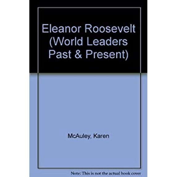 Pre-Owned Eleanor Roosevelt (Library Binding) 9780877545743