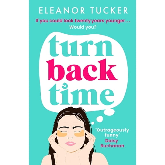 Eleanor Tucker Turn Back Time (Paperback)