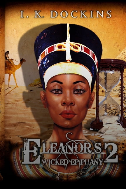 Eleanor's Wicked Epiphany 2, (Paperback)