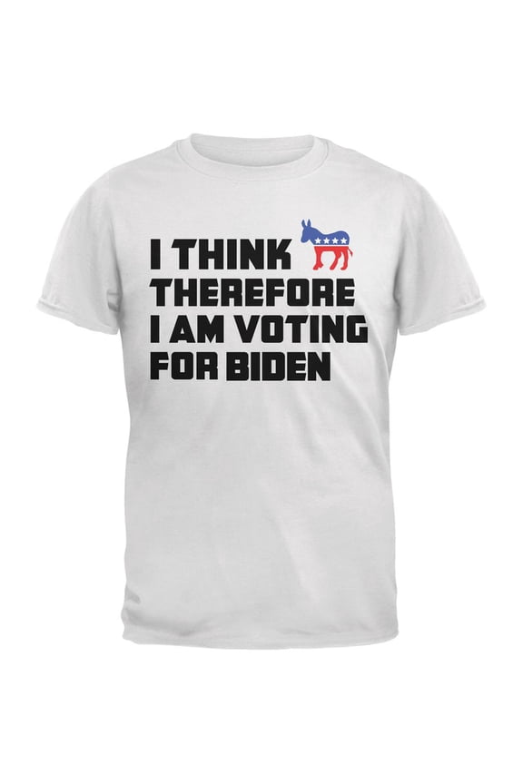 Election 2016 I Think Therefore Biden White Adult T-Shirt - Medium