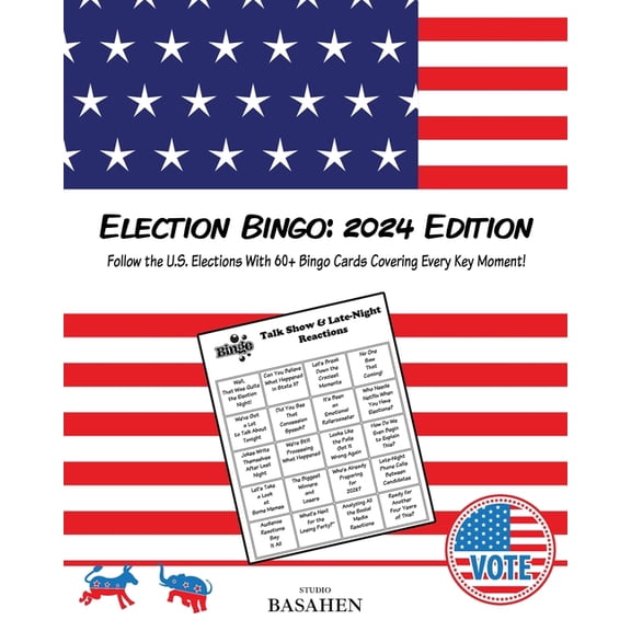 Election Bingo: 2024 Edition: Follow the U.S. Elections With 60+ Bingo Cards Covering Every Key Moment!, (Paperback)