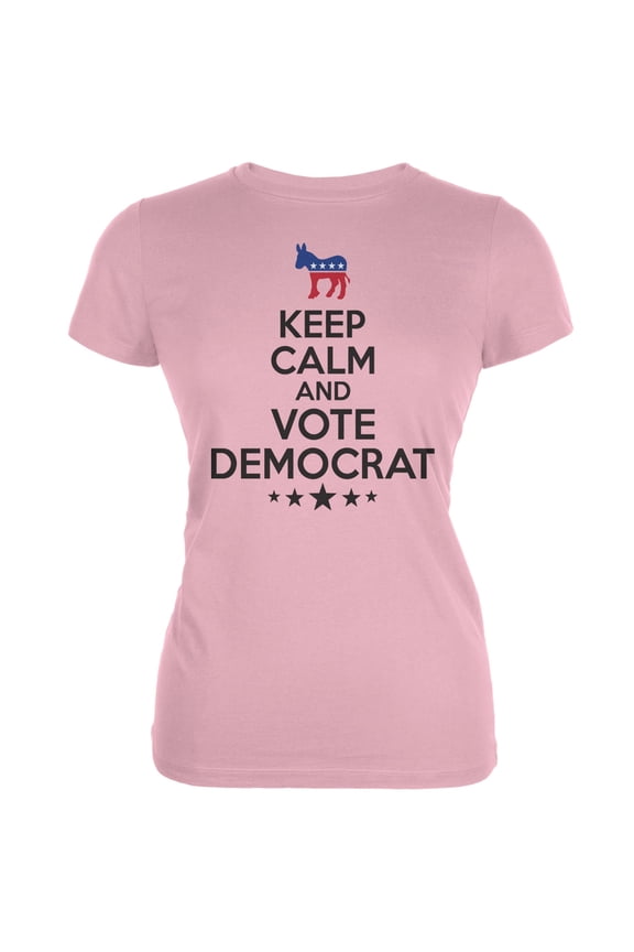 Election Keep Calm Vote Democrat Pink Juniors Soft T-Shirt - Small