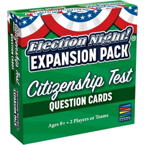 Election Night! Game Citizenship Test Expansion Pack: for Use with Election Night! Game to Make Learning U.S. Civics Fun!
