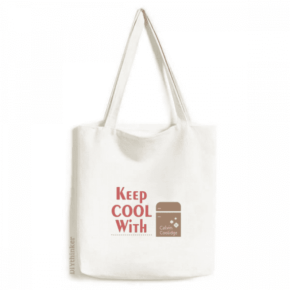 Election Slogan Keep Fridge Cool Tote Canvas Bag Shopping Satchel Casual Handbag