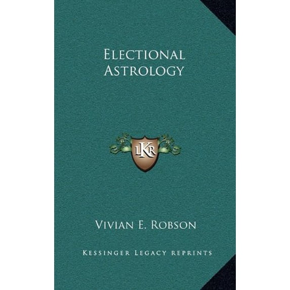 Electional Astrology (Other)