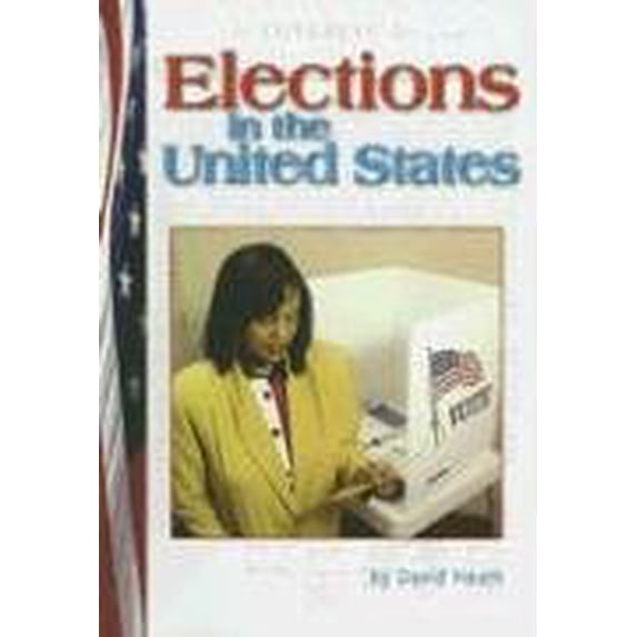 Pre-Owned Elections in the United States 9780736888578 Used