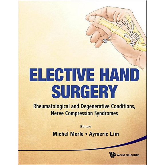 Elective Hand Surgery, (Hardcover)