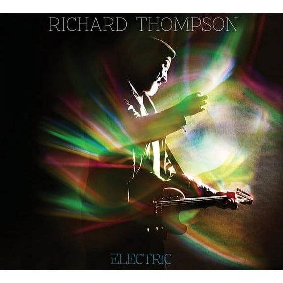 Richard Thompson - Electric - Music & Performance - CD