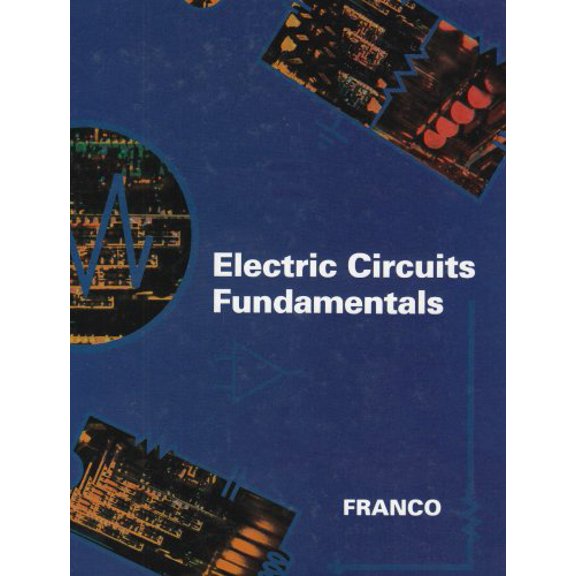 Pre-Owned Electric Circuits Fundamentals (The ^AOxford Series in Electrical and Computer Engineering), 9780195136135, 0195136136, Hardcover, 1 edition
