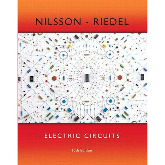 Pre-Owned Electric Circuits (10th Edition) (Hardcover) 0133760030 9780133760033