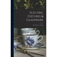 thumbnail image 1 of Electric Fixtures & Glassware: F & G Section, 13th Ed. (Hardcover), 1 of 1