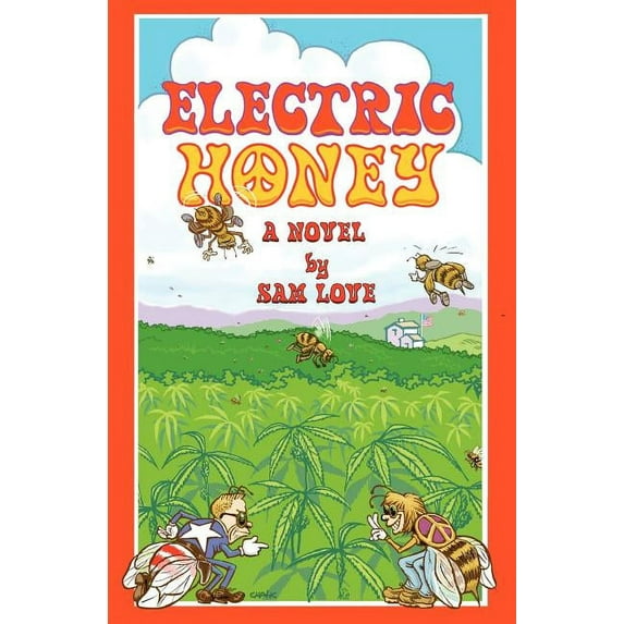 Electric Honey (Paperback) by Sam Love