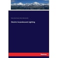 thumbnail image 1 of Electric Incandescent Lighting, (Paperback), 1 of 1