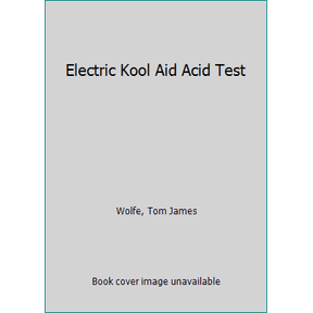 Pre-Owned Electric Kool Aid Acid Test (Unknown) 0553234587 9780553234589
