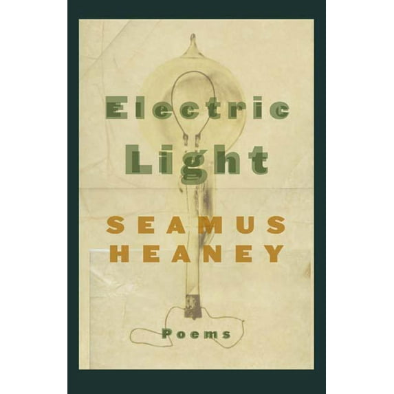 Electric Light: Poems, (Paperback)