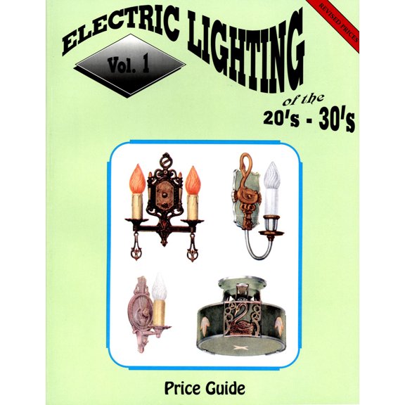 Pre-Owned Electric Lighting of the 20s & 30s Vol. 1 (Paperback) 0891453881 9780891453888