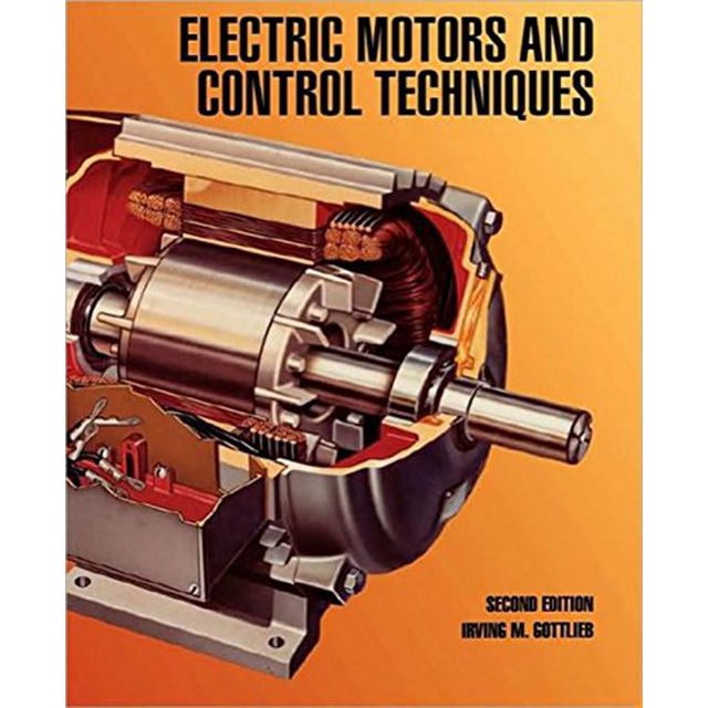 Electric Motors and Control Techniques (Edition 2) (Paperback