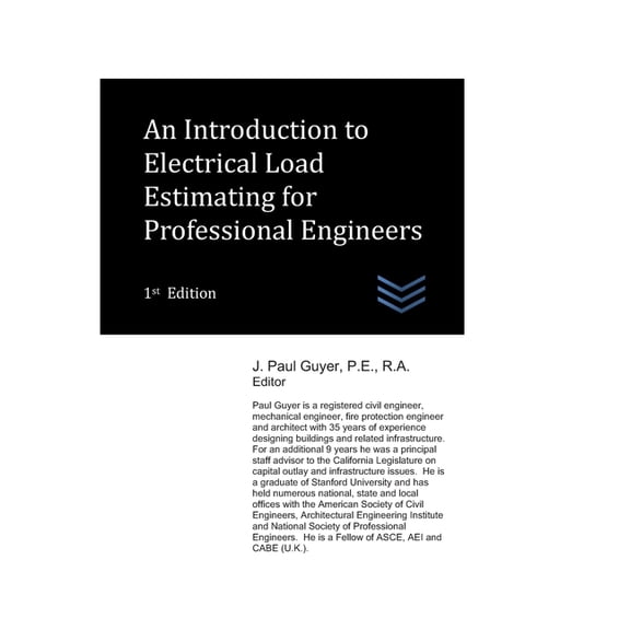 Electric Power Generation and Distributi An Introduction to Electrical Load Estimating for Professional Engineers, (Paperback)