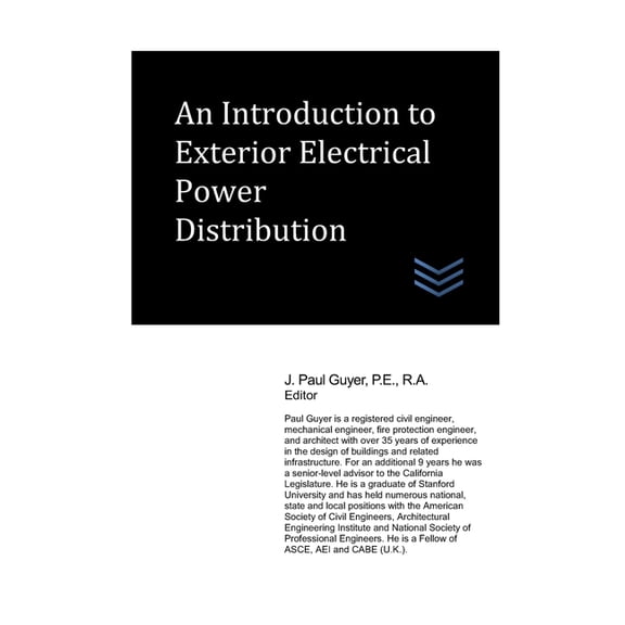 Electric Power Generation and Distributi An Introduction to Exterior Electrical Power Distribution, (Paperback)