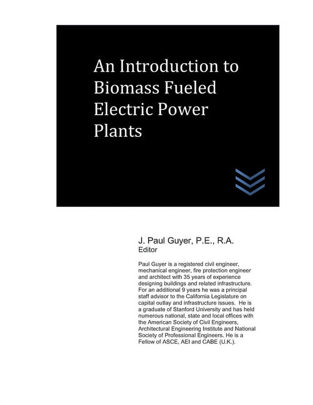 Electric Power Generation and Distribution: An Introduction to Biomass Fueled Electric Power Plants (Paperback)