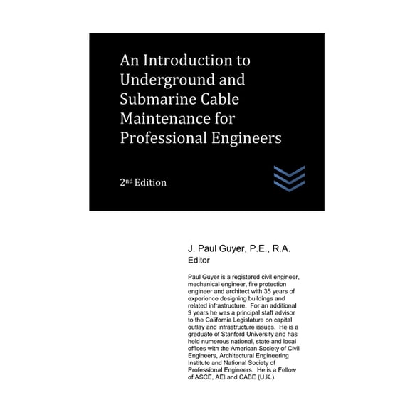 Electric Power Generation and Distribution: An Introduction to Underground and Submarine Cable Maintenance for Professional Engineers (Paperback)