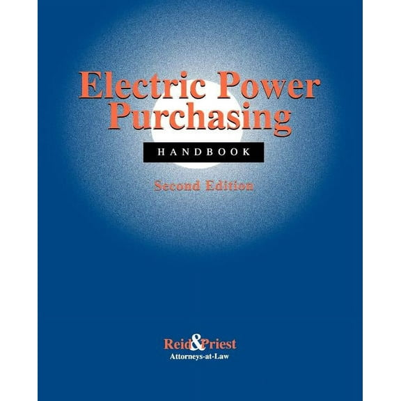 Electric Power Purchasing Handbook, (Paperback)