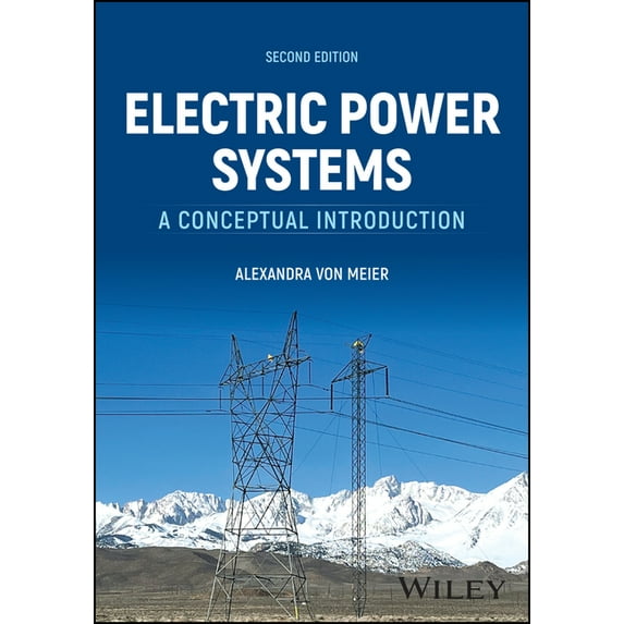 Electric Power Systems: A Conceptual Introduction, (Hardcover)