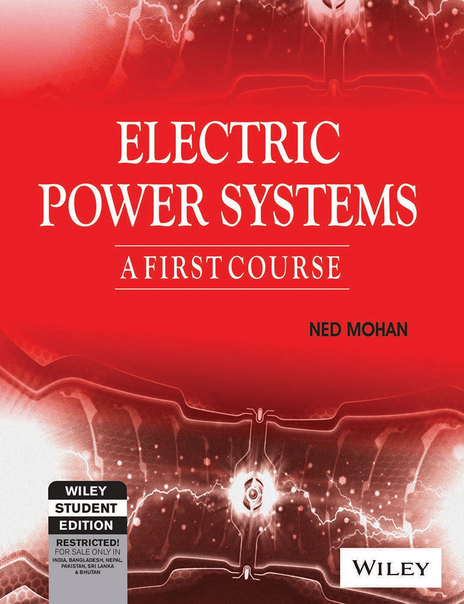 Electric Power Systems A First Course (Wse) Ned Mohan