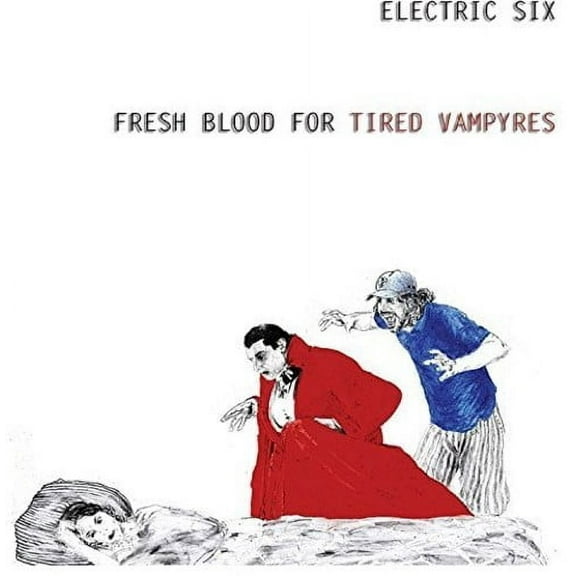 Electric Six - Fresh Blood For Tired Vampyres - Rock - CD