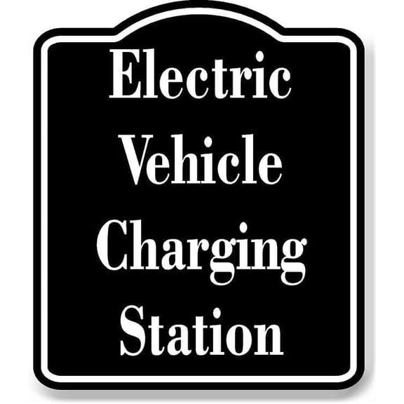 Electric Vehicle Charging Station BLACK Aluminum Composite Sign 8.5''x10''
