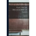 thumbnail image 1 of Electrical Breakdown Of Gases (Hardcover), 1 of 1