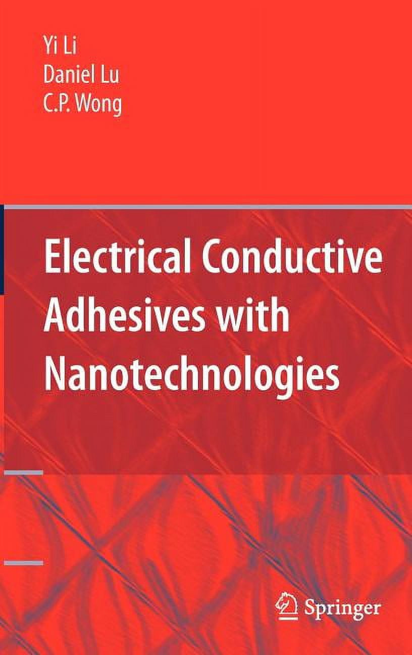 Electrical Conductive Adhesives with Nanotechnologies (Hardcover