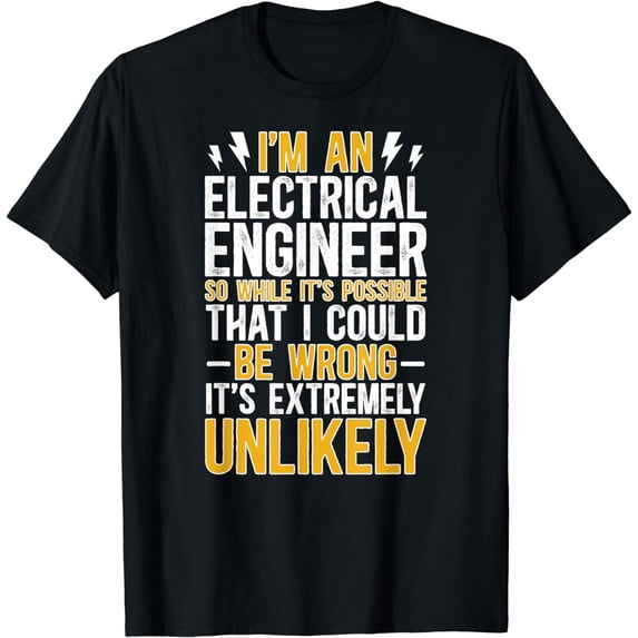 Electrical Engineer Funny Electrical Engineering T-Shirt