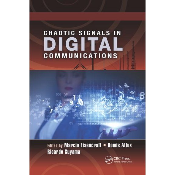 Electrical Engineering & Applied Sig Chaotic Signals in Digital Communications, (Paperback)