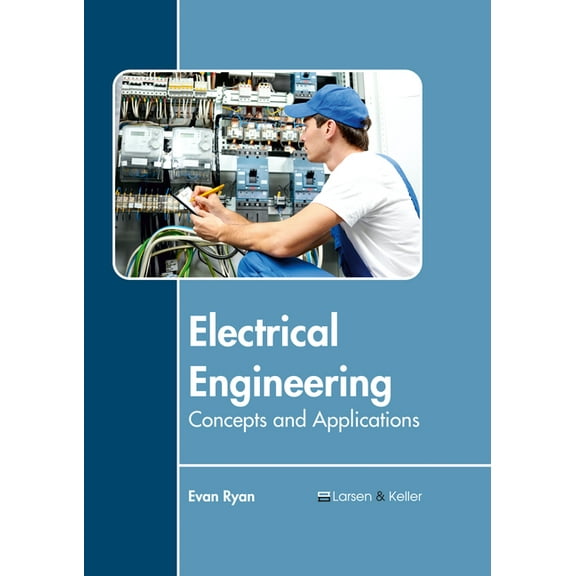 Electrical Engineering: Concepts and Applications, (Hardcover)