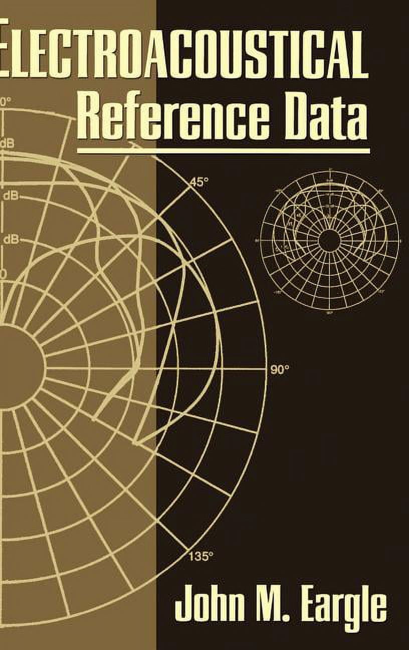 Electrical Engineering Electroacoustical Reference Data, Book 0000 ...