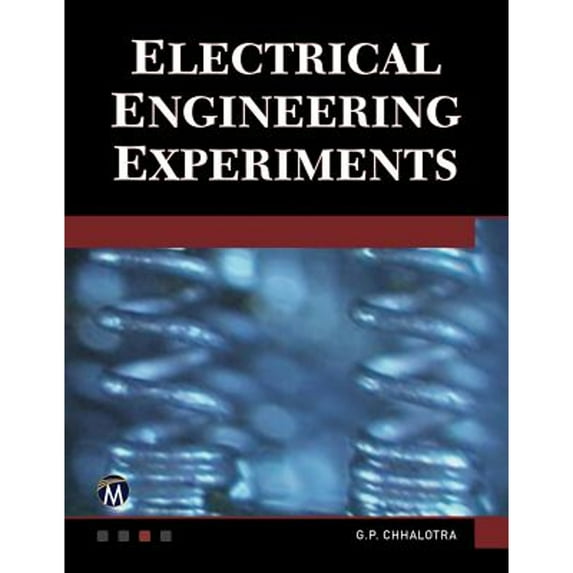 Pre-Owned Electrical Engineering Experiments (Paperback 9781683921141) by G. P. Chhalotra