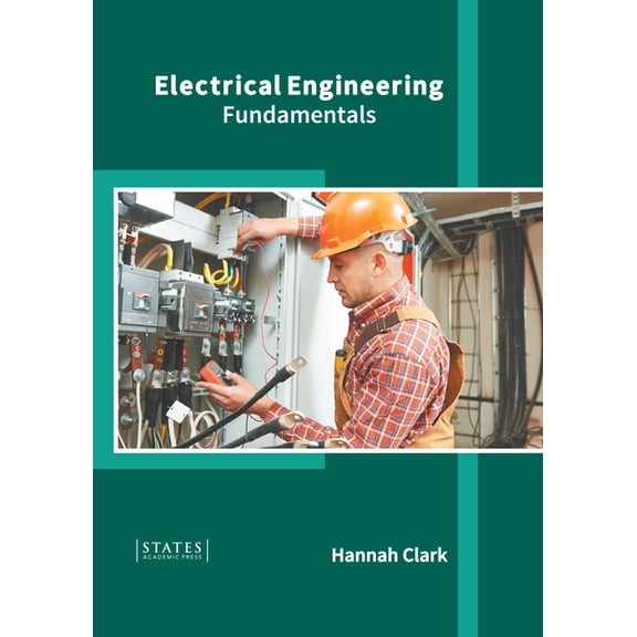 Electrical Engineering: Fundamentals, (Hardcover)