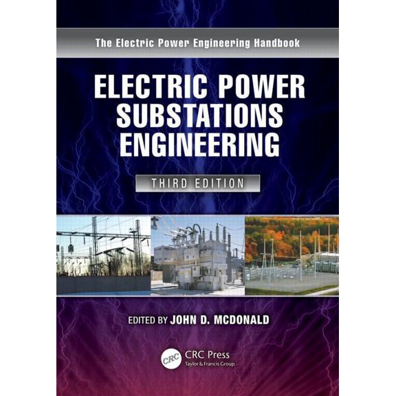 Electrical Engineering Handbook Electric Power Substations Engineering, (Hardcover)