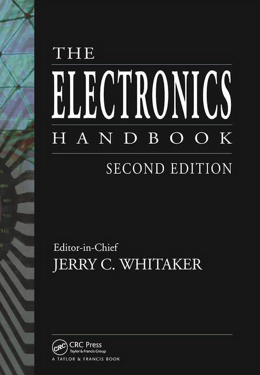 Electrical Engineering Handbook: The Electronics Handbook (Hardcover ...