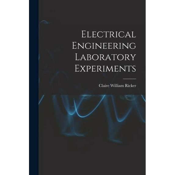 Electrical Engineering Laboratory Experiments (Paperback)