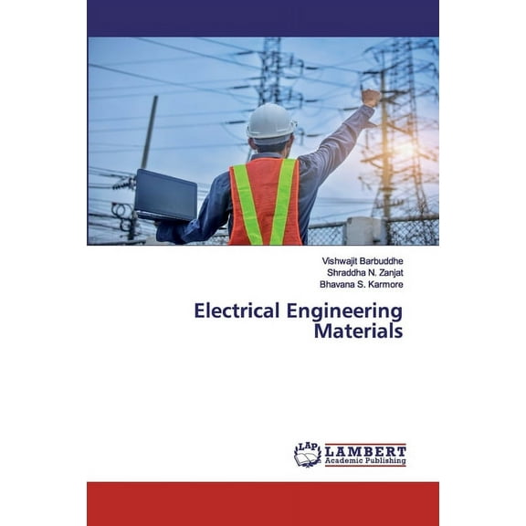 Electrical Engineering Materials (Paperback)