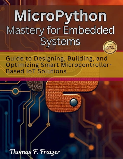 Electrical Engineering and Programming B MicroPython Mastery for ...
