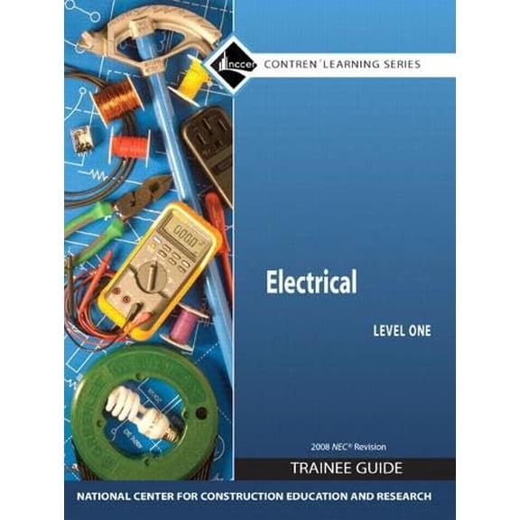 Electrical Level 1 Trainee Guide 2008 NEC, Hardcover