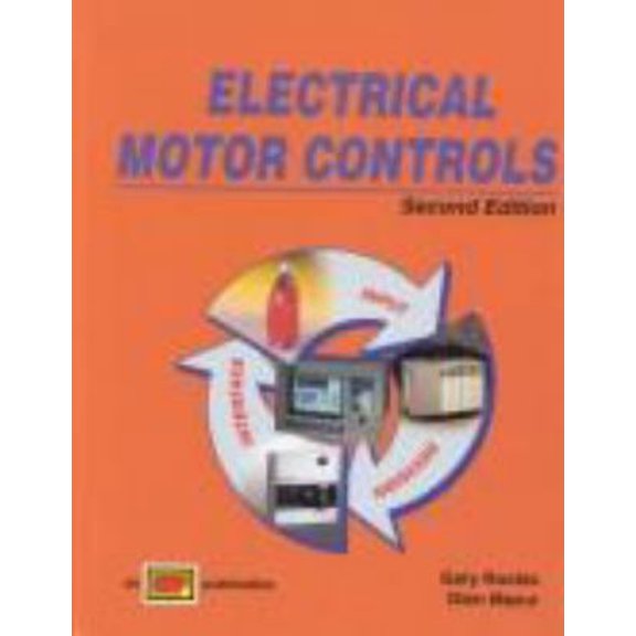 Pre-Owned Electrical Motor Controls (Hardcover) 0826916759 9780826916754
