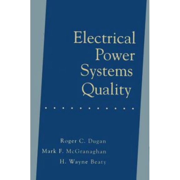 Pre-Owned Electrical Power Systems Quality (Hardcover) 0070180318 9780070180314