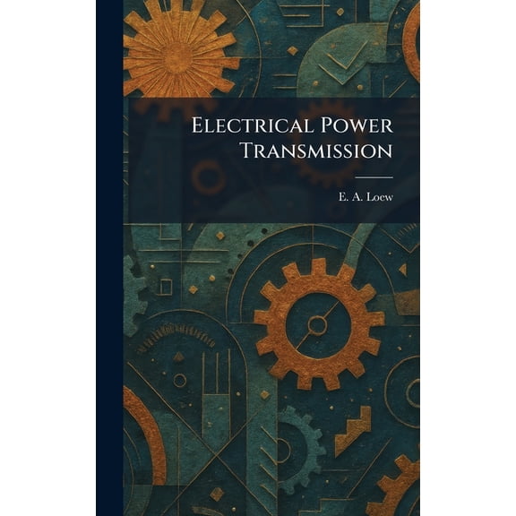 Electrical Power Transmission, (Hardcover)