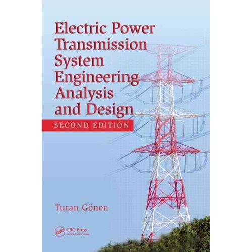 Pre-Owned Electrical Power Transmission System Engineering Analysis and Design