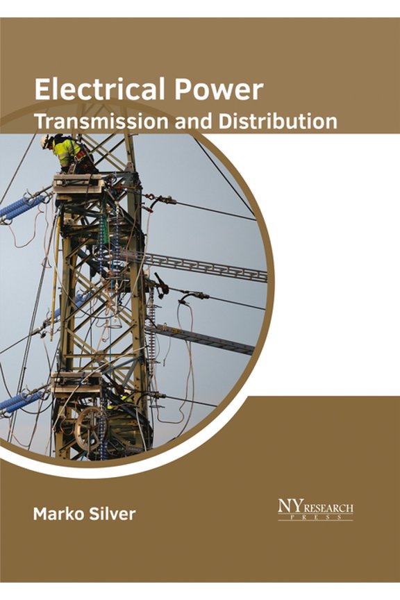 Electrical Power Transmission and Distribution (Hardcover)